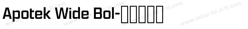 Apotek Wide Bol字体转换